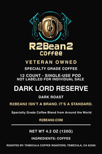 R2Bean2 Coffee Dark Lord Reserve coffee cups 12 pack, caramel and dark cocoa notes