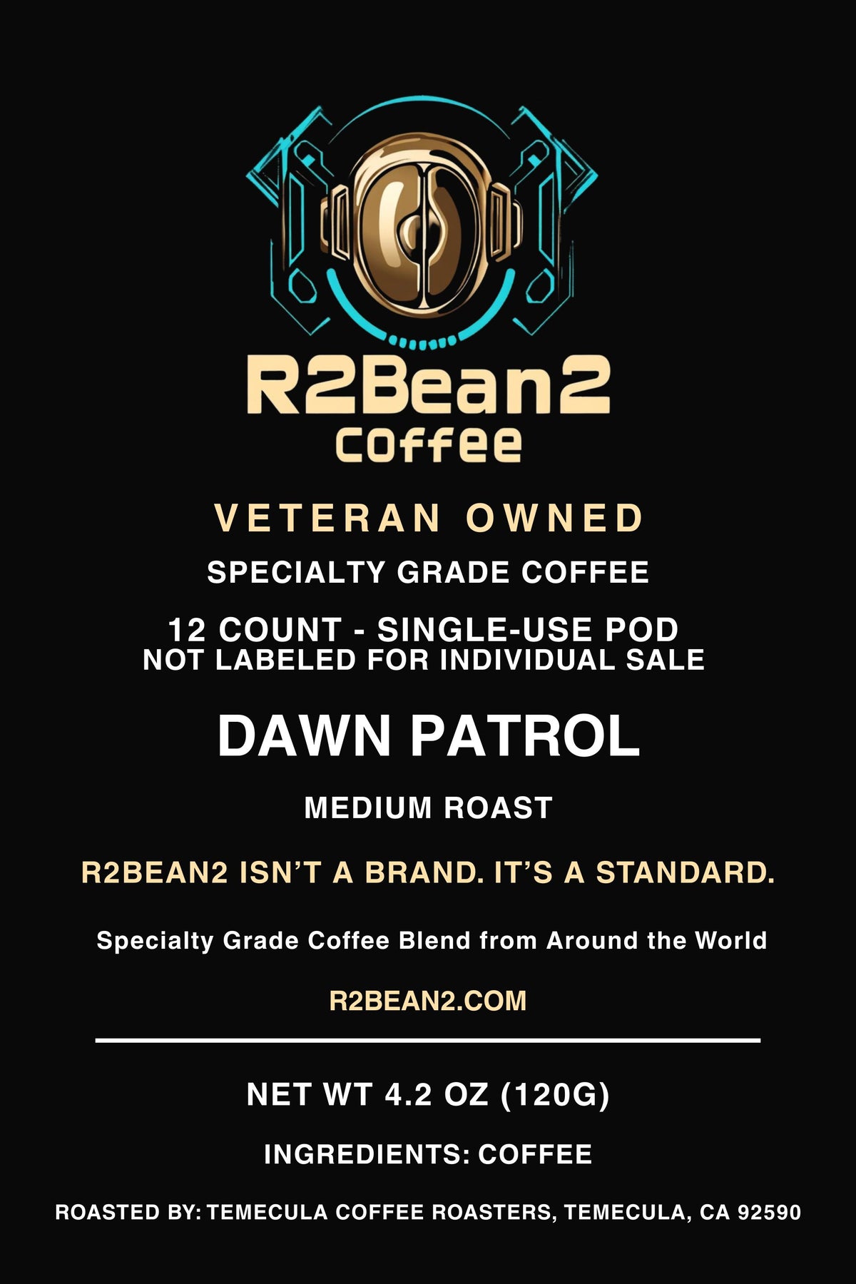 R2Bean2 Coffee Dawn Patrol coffee cups 12 pack, veteran owned speciality coffee