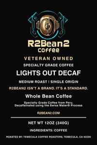 R2Bean2 Coffee Lights Out Decaf medium roast 12oz decaf bag, nutty and caramel notes
